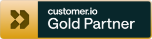 Customer.io Gold Partner Agentur seit 2024